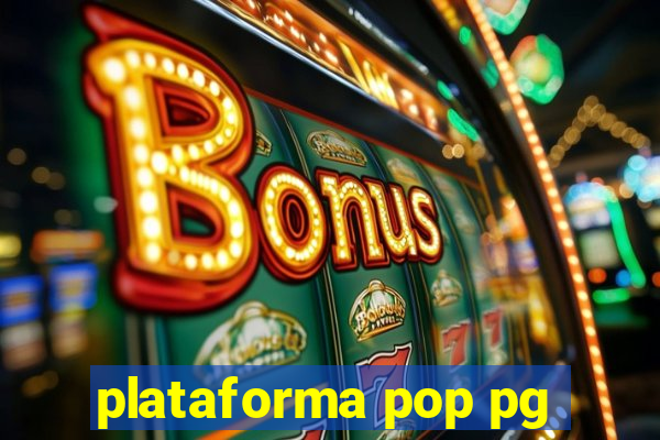 plataforma pop pg